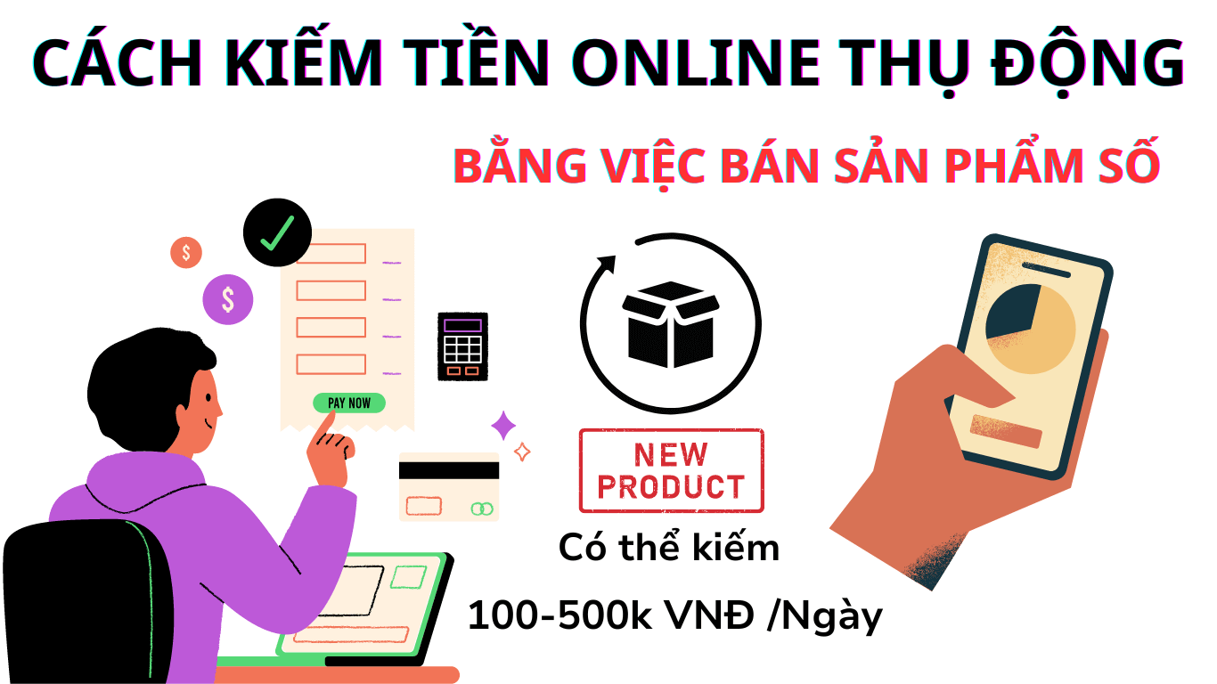 kiem tien online bang cach ban san pham so