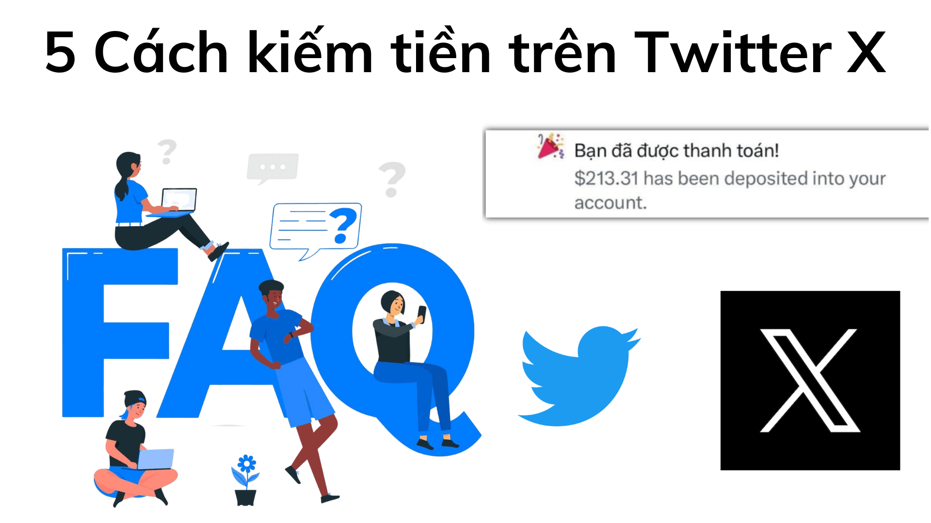 Huong dan 5 cach kiem tien tren Twitter X