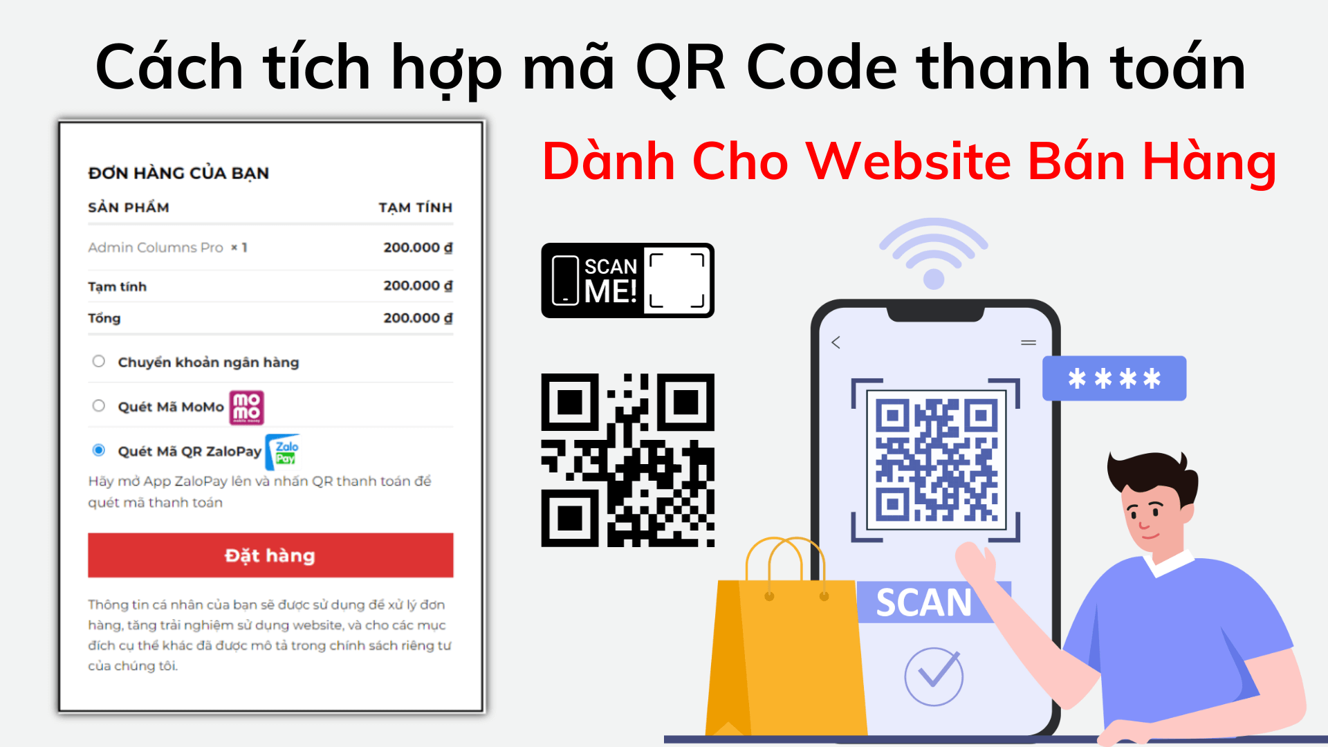 Cách Thịnh tích hợp mã QR Code thanh toán Website WordPress? Tich hop ma QR Code thanh toan Website WordPress