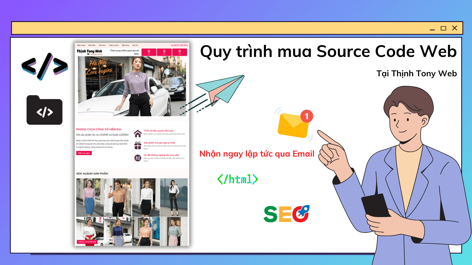 Dịch Vụ Cung Cấp Mẫu Website, Source Web tại Thịnh Tony Quy trinh Mua va Nhan Source Web tai Thinh Tony 1