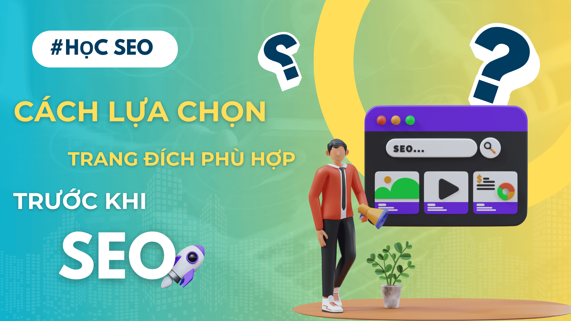 Cách lựa chọn trang đích phù hợp trước khi SEO Cach lua chon trang dich phu hop truoc khi SEO