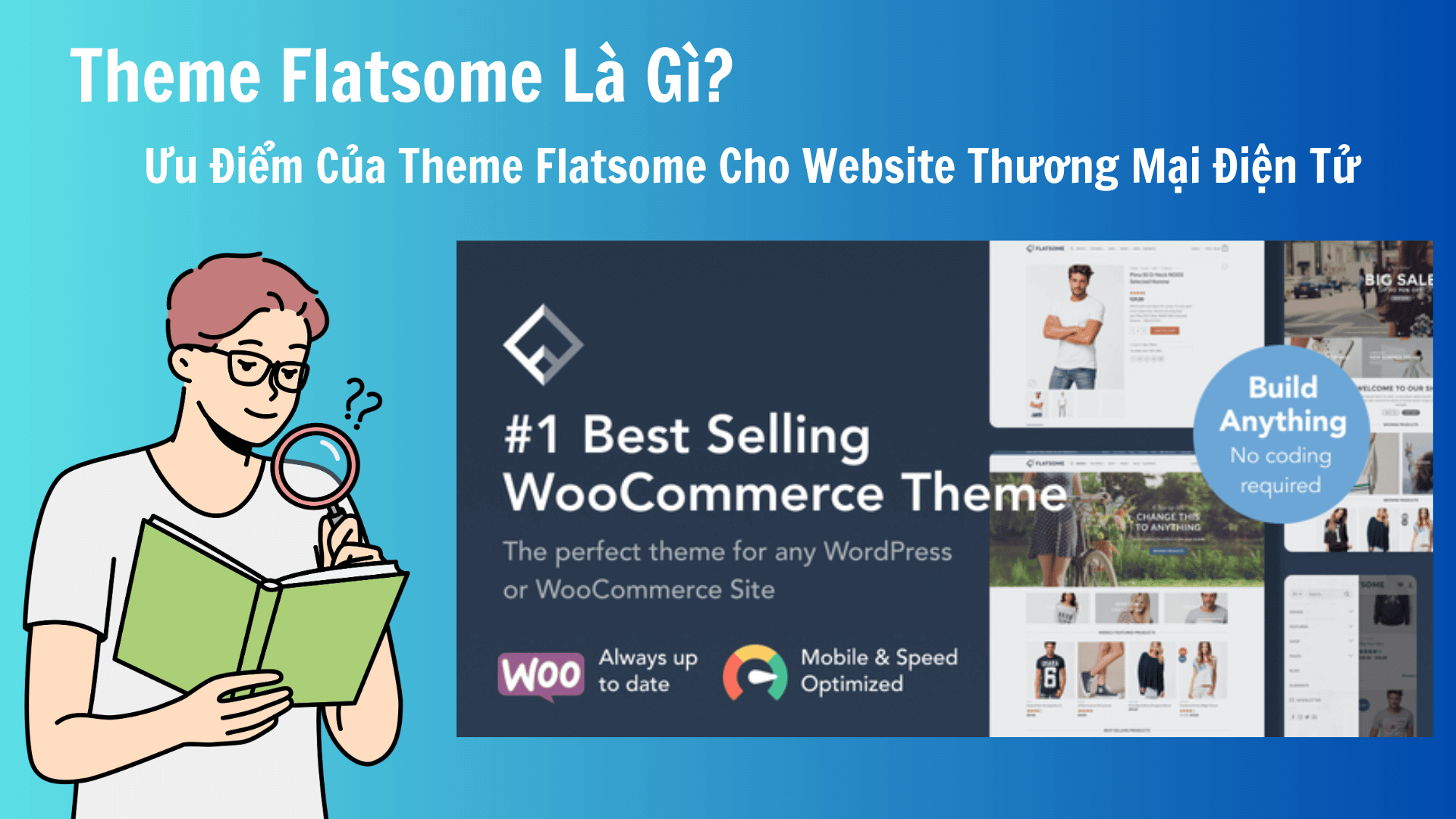 Flatsome Là Gì? Ưu Điểm Của Theme Flatsome Cho Website Thương Mại Điện Tử Flatsome La Gi Uu Diem Cua Theme Flatsome Cho Website Thuong Mai Dien Tu 1