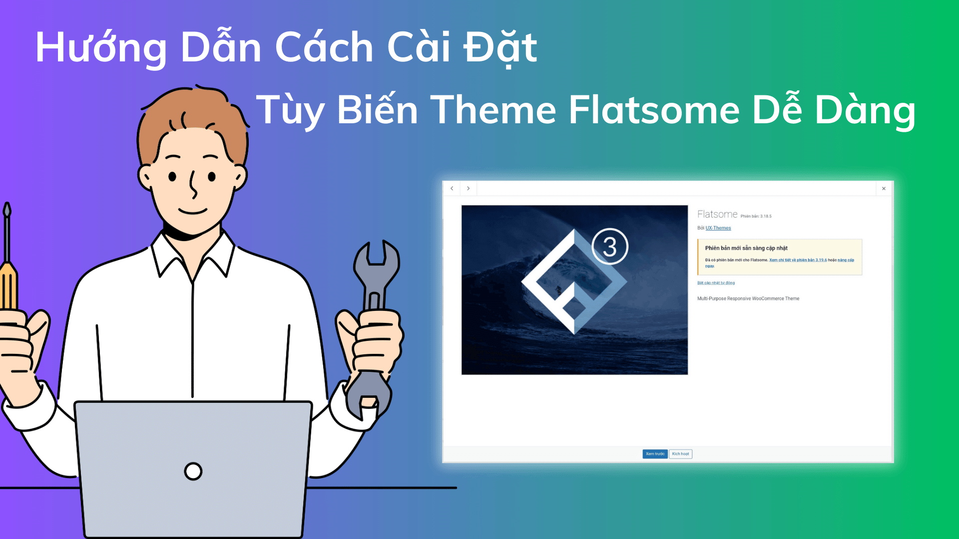 Hướng Dẫn Cách Cài Đặt Và Tùy Biến Theme Flatsome Dễ Dàng Huong Dan Cach Cai Dat Va Tuy Bien Theme Flatsome