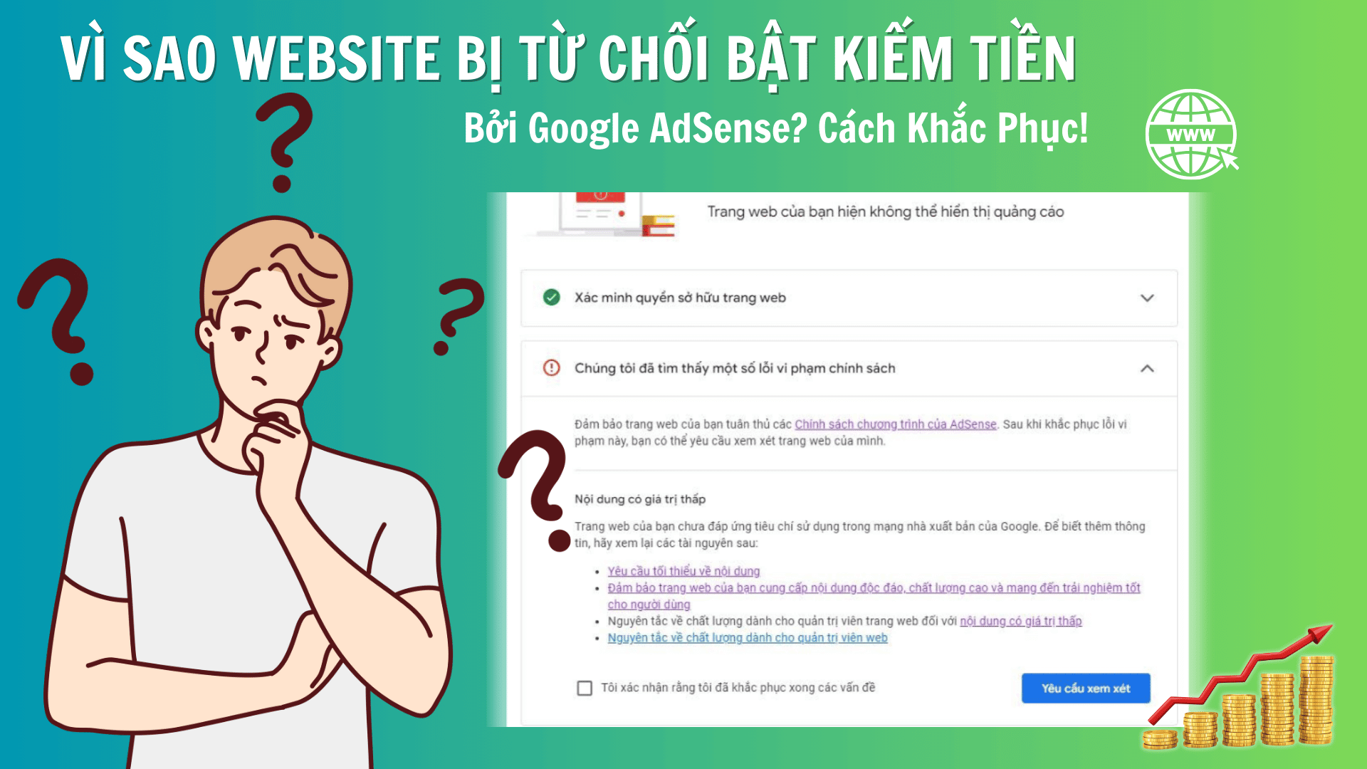 Vì Sao Website Bị Từ Chối Bật Kiếm Tiền Bởi Google AdSense? Cách Khắc Phục Vi Sao Website Bi Tu Choi Bat Kiem Tien Boi Google AdSense 1