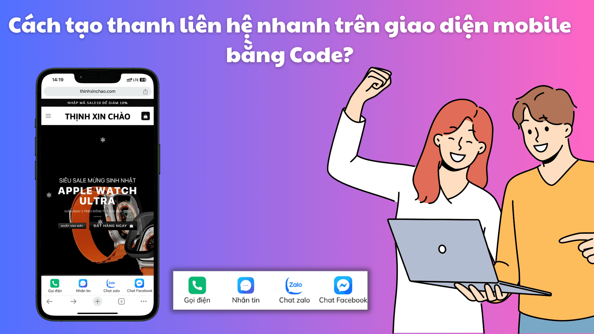 Cach tao thanh lien he nhanh tren giao dien mobile bang Code