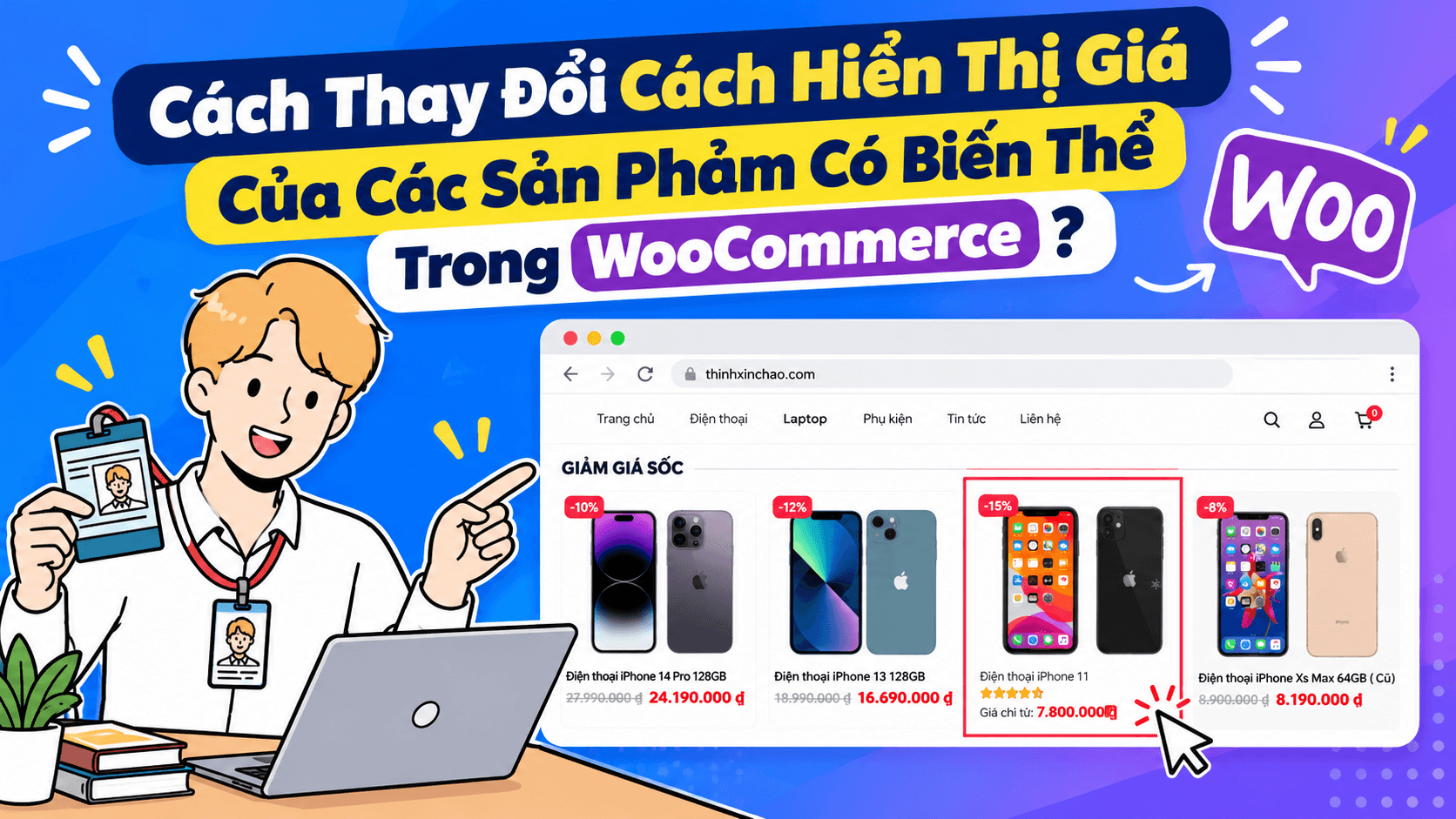 Cach Thay Doi Cach Hien Thi Gia Cua Cac San Pham Co Bien The Trong Woocommerce