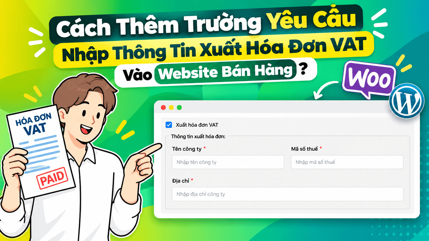 Cach Them Truong Yeu Cau Nhap Thong Tin Xuat Hoa Don VAT Vao Website Ban Hang
